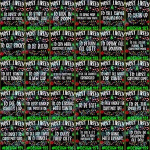 May include: A grid of forty rectangular Christmas-themed digital designs on a black background. Each design features the text MOST LIKELY, a green pine tree, candy canes, and colorful string lights, with unique phrases and design numbers 121 to 160.