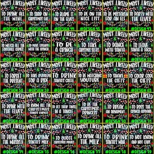 May include: A grid of forty rectangular Christmas-themed graphic designs on a black background. Each design features the text MOST LIKELY followed by unique phrases, a green pine tree, candy canes, and colorful string lights with numbered labels.