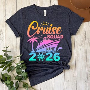 Personalized Colorful Cruise Squad 2026 Shirt, Cruise Squad Shirt, 2026 Cruise Shirt, Birthday Cruise Shirt, Family Custom Cruise Shirt imagem 2