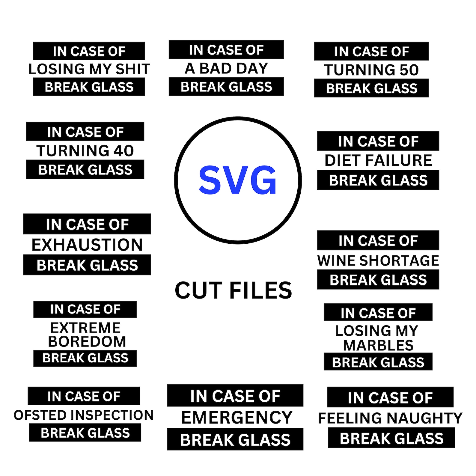 In Case of Emergency Break Glass SVG SVG Files for Cricut, for