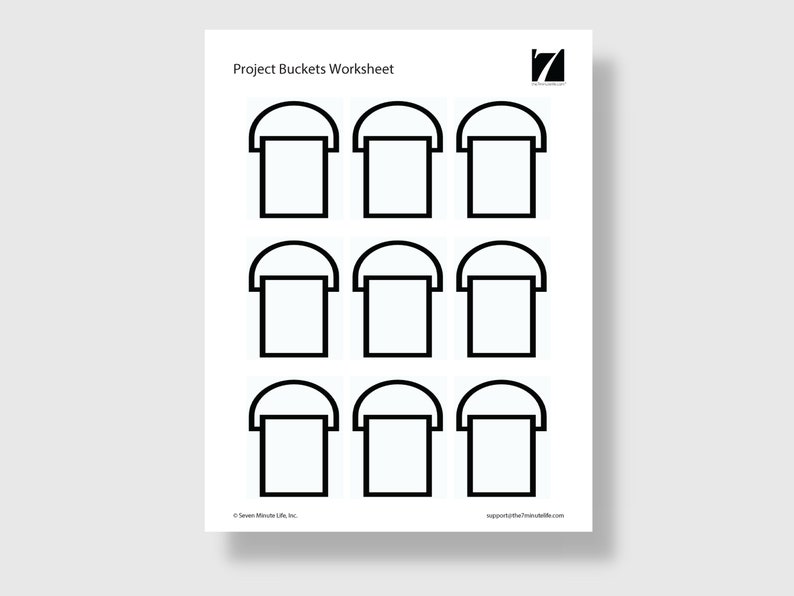 May include: A printable worksheet with the title "Project Buckets Worksheet" and nine empty buckets with rounded tops. The buckets are arranged in three rows of three.