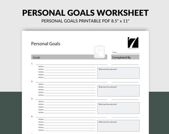 May include: A printable worksheet for setting personal goals. The worksheet includes space to list goals, actions to take, and the outcome of each goal. The worksheet is titled "Personal Goals Worksheet" and is designed to be printed on A4 paper.
