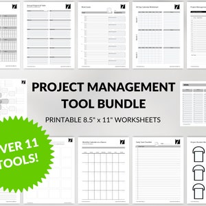 May include: A set of printable project management worksheets, including a mind map, calendar, daily task checklist, and project buckets worksheet. The worksheets are 8.5 inches by 11 inches and there are over 11 tools in the bundle.