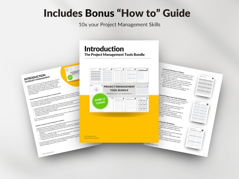 May include: A yellow and white guide with the title "Project Management Tool Bundle" and the text "Over 11 Tools!" in a green circle. The guide includes worksheets for project management, including an annual calendar, annual projects and tasks worksheet, and a calendar worksheet.