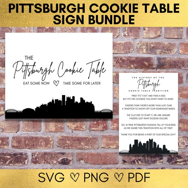Wedding Sign Set - Pittsburgh Cookie Table Sign Bundle - Pittsburgh Cookie Table Tradition Dessert Table Sign -  SVG PNG PDF