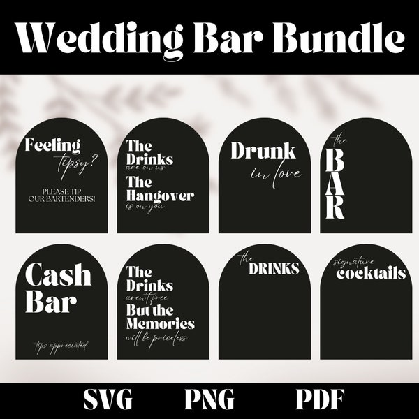 Wedding Sign Bundle - Wedding Bar Drink Menu SVG - Bridal Shower Drink Menu SVG - Open Bar Wedding Sign - Wedding Bar Bundle
