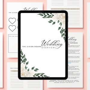 May include: A digital tablet screen displaying a wedding vision board template with a white background and floral illustrations. The text "Wedding Vision Board Overview" is displayed in black text at the top of the screen.