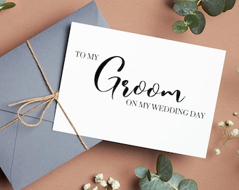 To My Groom Wedding Day Card - Groom Gift (Printable/Instant Download)