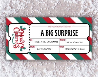 May include: A red, white, and green striped Christmas gift voucher with the text "Merry Christmas" and "A Big Surprise". The voucher is valid for Frosty the Snowman on December 25, 2024, at 8 AM at the North Pole.