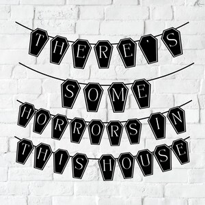 There&#39;s Some Horrors in This House Banner - Halloween Bachelorette - Spooky Sign - Bachelorette Banner - Witch Wedding - Bach Party Decor