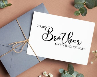 Thank You Brother - To My Brother on My Wedding Day - Printable Wedding Thank You Card