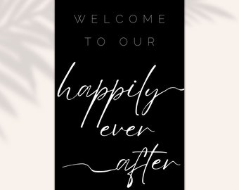 Happily Ever After Sign - Welcome Wedding Sign - Wedding Signage - Wedding SVG - Modern Wedding Decor - Minimalist Wedding