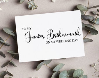 Thank You Junior Bridesmaid - To My Junior Bridesmaid on My Wedding Day - Printable Wedding Thank You Card