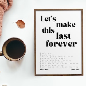 Letra impresa de la primera cita / Canción de boda de Blink-182 / Regalo del primer aniversario / Regalo de aniversario en papel / Impresión de canción personalizada / Descarga digital