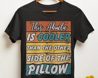 Cool Abuela Gift Shirt, Regalos Para Abuela, Gift For Grandma To Be, Mexican Shirt Latina Shirt Abuela Tee, Shirt for Abuela, Abuelita shirt