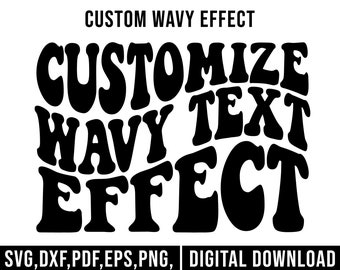 Custom Wavy Text Svg, Custom wavy letters svg, custom wavy font svg, custom wavy stacked svg, custom wavy font custom wavy retro svg dxf eps