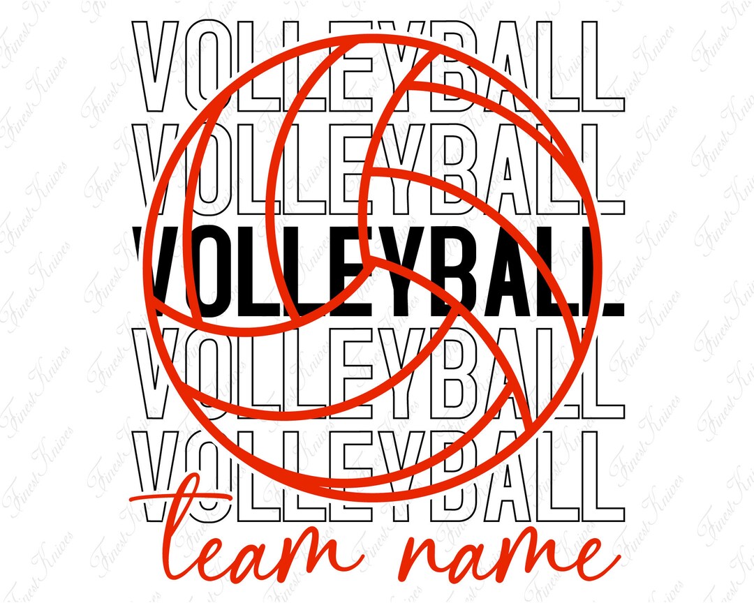 Volleyball Team Name Svg Volleyball Mom Png Stacked Etsy