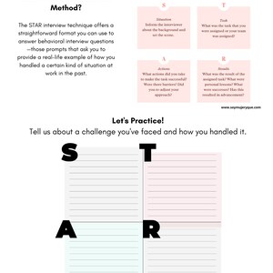 May include: A pink and white worksheet with the text "What is the STAR Interview Method?" and "Let's Practice! Tell us about a challenge you've faced and how you handled it." The worksheet is divided into four sections labeled "S", "T", "A", and "R". Each section has lined paper for writing.