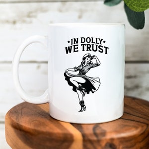 In Dolly We Trust | Vintage Style | Dolly Parton Inspired | Country Themed | Western Themed | Country Music | Cowgirl | Cowboy | Dolly