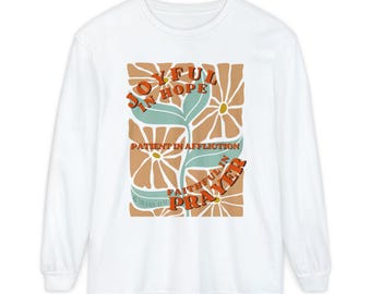 Joyful Hope Prayer long sleeve shirt | floral retro typography, patient in affliction