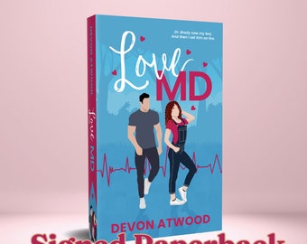 Love MD Signed Paperback