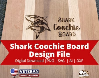 Shark Coochie Board SVG /  Because no one can say charcuterie / Kitchen Decor / DIY / Digital Download / Cricut / Cut file / Silhouette