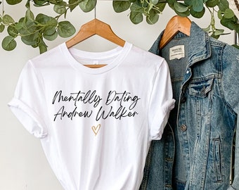 Hallmark "Mentally Dating Andrew Walker" T-shirt, Hallmark Channel Movie T-shirt