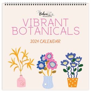 2024 Vibrant Botanicals Calendar, Colorful Eclectic Plants 2024 Calendar, Floral Decor Calendar, Abstract Flowers 2024 Calendar