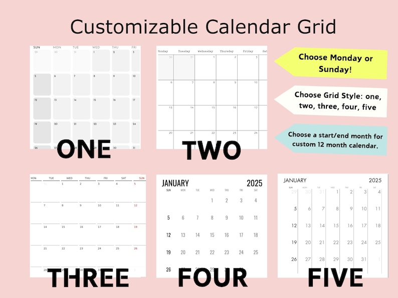 Customizable square wall calendar, custom modern calendar, custom 12 month wall calendar, custom monday or sunday start calendar, calendar grid styles, five options for a custom grid style. international calendar with blank boxes