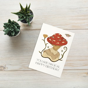 Vintage Sie sind magische Geburtstagskarte, Download und Druck Geburtstagskarte, Vintage ätherischer Pilz Geburtstagskarte, Pilz Vintage Kunstkarte