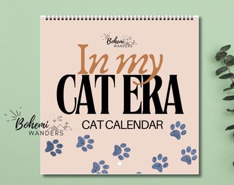 In My Cat Era Wall Calendar – 2026 2027 Cat Lover Calendar  for Cat Moms, Funny Cat Calendar