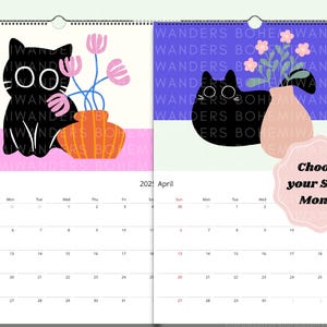 May include: A two-page calendar featuring illustrations of black cats and vases of flowers. The left page shows a black cat with a vase of pink flowers. The right page shows a black cat with a vase of pink flowers. The calendar says "Choose your Start Month".