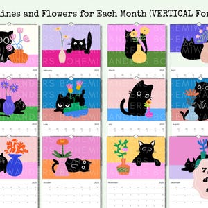 May include: A vibrant calendar titled "Felines and Flowers for Each Month" with illustrations of black cats and flowers in vases. The calendar is double-sided and has 7 pages. The background colours vary by month.
