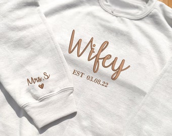 Bride Wifey Sweatshirt, Custom Embroidered Crewneck Mrs Sweater, Bride and Groom Engagement Jumper, Wedding Hen Do Party Bridal Shower Hood