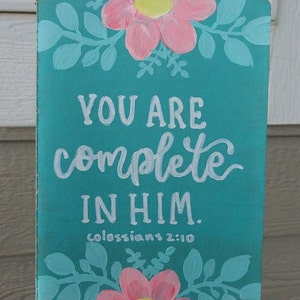 Estás completo en Él cuaderno floral pintado a mano 4x6, Colosenses 2:10