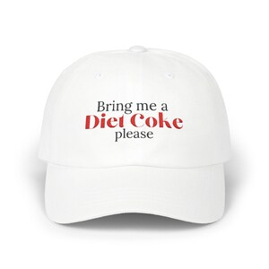 Bring mir eine Cola Light, bitte Gestickte Text Klassische Dad Cap Must-Have für Diet Cola Lover