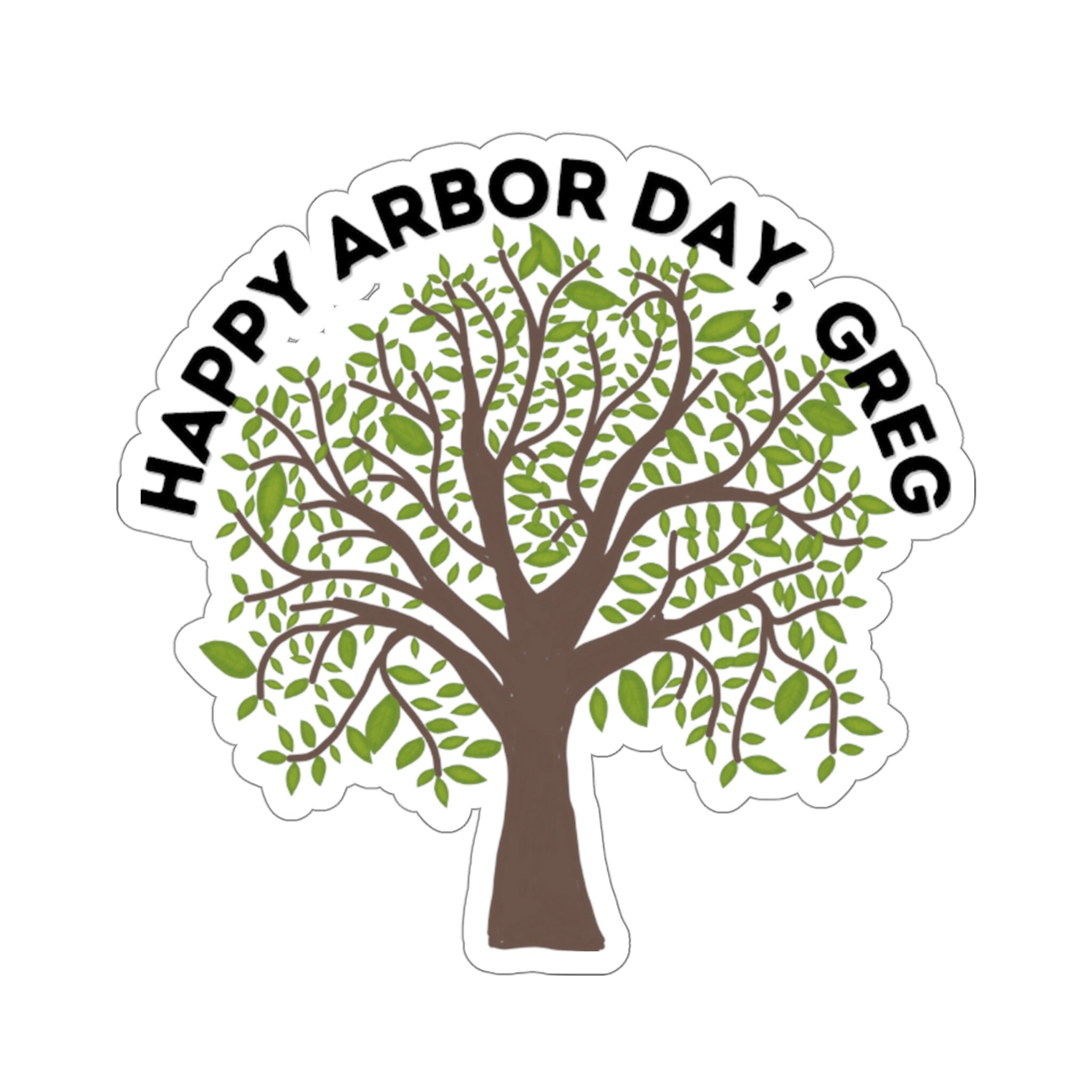 Happy Arbor Day Greg Tree Die-cut Stickers in Multiple Sizes - Etsy