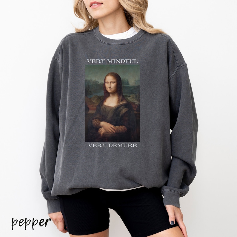 Mona Lisa Art Sweatshirt: Mindful Feminist Altered Art Print image 3