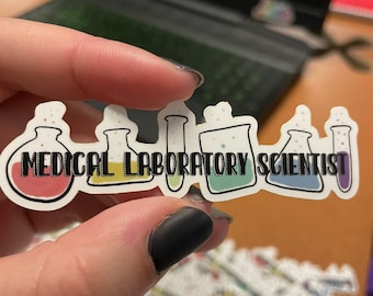 Medical Laboratory Scientist Beaker Waterproof Sticker 3”