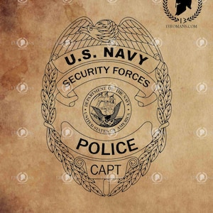 May include: Black and white line art illustration of a US Navy Security Forces badge with an eagle, a ship, and the words "U.S. NAVY SECURITY FORCES DEPARTMENT OF THE NAVY UNITED STATES OF AMERICA POLICE CAPT"