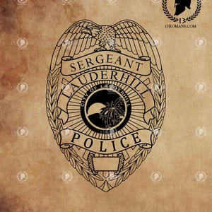 Puede incluir: Diseño de placa de policía en blanco y negro con el texto "SERGEANT LAUDERHILL POLICE". La placa presenta un águila, hojas de laurel y una palmera. Las palabras "Digital File SVG" están en la parte inferior.