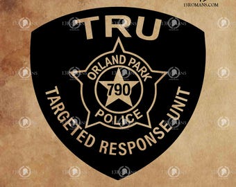 Departamento de Policía de Orland Park TRU I Digital, Láser, Silueta, Cricut, Digital, Vector, Archivo de corte, SVG