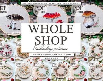 WHOLE SHOP BUNDLE, Hand Embroidery Pattern Collection Flower Embroidery Bundle Lifetime Access Hand Embroidery Patterns Super Pack