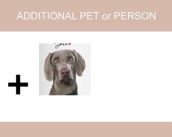 Additional Pet or Person Add On - Add to Cart