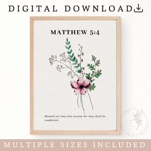 Matthäus 5: 4, Blumendrucke Download, Bibel Wand Kunst zum ausdrucken, Blumenmarkt Poster Set | MERKMAL02 CHR07