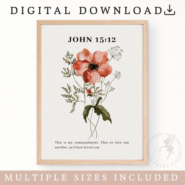 John 15:12, Bible Verse Wall Art, Bible Verse Art For Nursery, Floral Wall Art Set Of 3 | FEAT02 CHR06