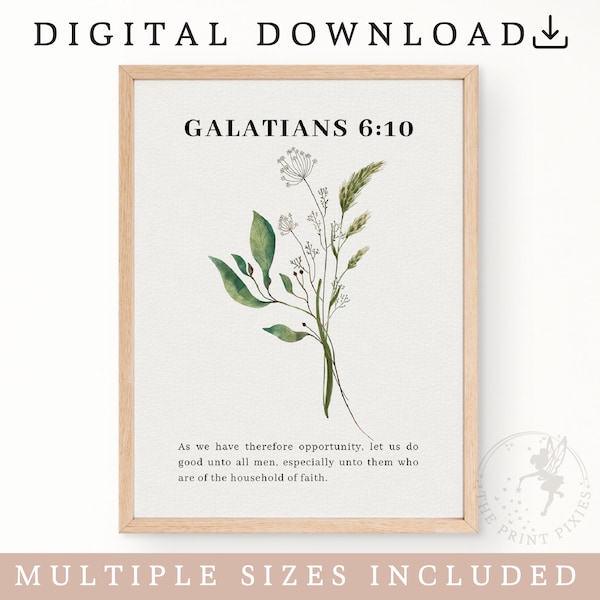 Galatians 6:10, Motivational Quotes Wall Art, Christian Art Prints Download, Quotes Wall Art Trendy | FEAT02 CHR11