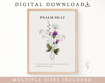 Salmo 66:17, Scrittura artistica da parete stampabile, Set di stampe del mercato dei fiori, Stampa artistica da parete cristiana / FEAT02 CHR17
