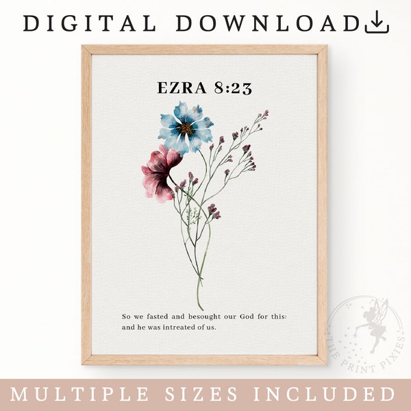 Ezra 8:23, Christian Art Prints Download, Scripture Wall Decal, Christian Wall Art Printable | FEAT02 CHR03