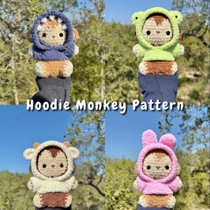May include: Four crochet monkey dolls wearing different animal-themed hoodies. The hoodies are blue with teeth, green with frog eyes, cream with horns, and pink with bunny ears. The text "Hoodie Monkey Pattern" is at the bottom.
